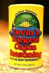Devin’s Kickass Cajun Seasoning: (1) 8 oz. can